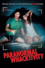 Watch Paranormal Whacktivity Niter