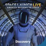 Watch Space Launch Live: America Returns to Space Niter