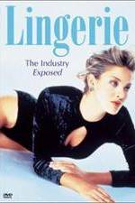 Watch Lingerie: The Industry Exposed Niter