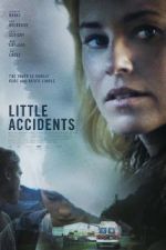 Watch Little Accidents Niter