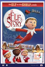 Watch An Elf\'s Story: The Elf on the Shelf Niter
