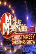 Watch Michael McIntyre\'s Very Christmassy Christmas Show Niter