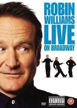 Watch Robin Williams Live on Broadway Niter