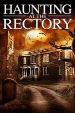 Watch A Haunting at the Rectory Niter