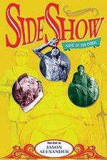 Watch Sideshow Alive on the Inside Niter