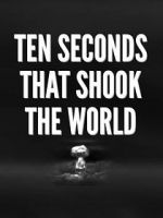 Watch Specials for United Artists: Ten Seconds That Shook the World Niter
