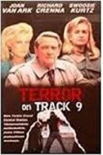 Watch Terror on Track 9 Niter