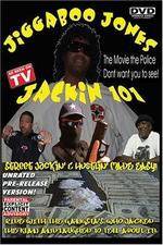 Watch Jackin 101 Jiggaboo Jones Niter