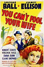 Watch You Can\'t Fool Your Wife Niter