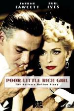 Watch Poor Little Rich Girl: The Barbara Hutton Story Niter