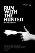 Watch Run with the Hunted Niter