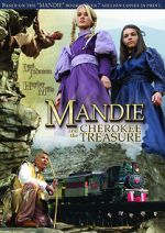 Watch Mandie and the Cherokee Treasure Niter