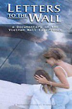 Watch Letters to the Wall: A Documentary on the Vietnam Wall Experience Niter