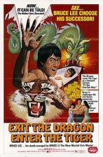 Watch Exit the Dragon, Enter the Tiger Niter