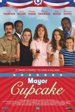 Watch Mayor Cupcake Niter