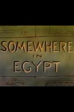 Watch Somewhere in Egypt Niter