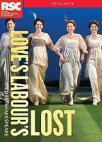 Watch Royal Shakespeare Company: Love\'s Labour\'s Lost Niter