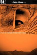 Watch Pitfall (Otoshiana) Niter