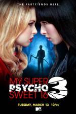 Watch My Super Psycho Sweet 16 Part 3 Niter