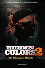Watch Hidden Colors 2: The Triumph of Melanin Niter