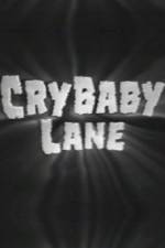 Watch Cry Baby Lane Niter
