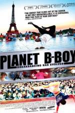 Watch Planet B-Boy Niter