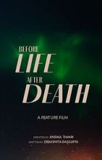 Watch Before Life After Death Niter