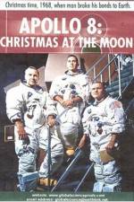 Watch Apollo 8 Christmas at the Moon Niter