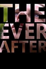 Watch The Ever After Niter