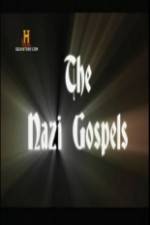 Watch The Nazi Gospels Niter