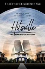 Watch Hitsville: The Making of Motown Niter