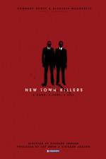 Watch New Town Killers Niter