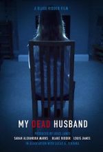 Watch My Dead Husband (Short 2021) Niter