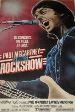 Watch Paul McCartney and Wings: Rockshow Niter
