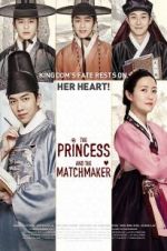 Watch The Princess and the Matchmaker Niter
