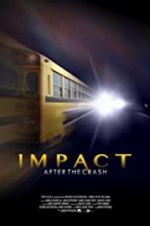 Watch Impact After the Crash Niter
