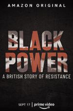 Watch Black Power: A British Story of Resistance Niter