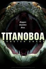 Watch Titanoboa Monster Snake Niter