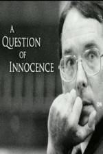 Watch A Question of Innocence Niter
