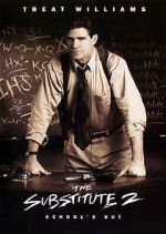 Watch The Substitute 2: School\'s Out Niter