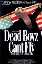 Watch Dead Boyz Can't Fly Niter