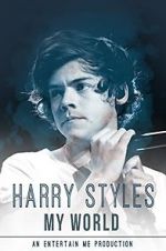 Watch Harry Styles: My World Niter