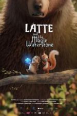 Watch Latte & the Magic Waterstone Niter