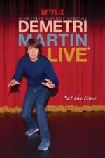 Watch Demetri Martin: Live (At the Time) Niter
