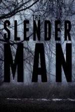 Watch The Slender Man Niter
