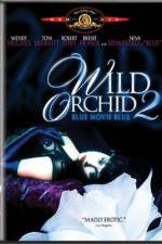 Watch Wild Orchid II Two Shades of Blue Niter