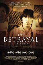 Watch The Betrayal - Nerakhoon Niter