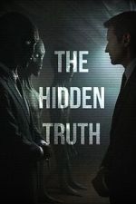 Watch The Hidden Truth Niter