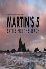 Watch Martin's 5: Battle for the Beach Niter