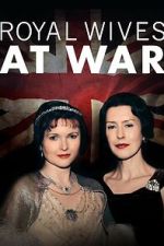 Watch Royal Wives at War Niter
